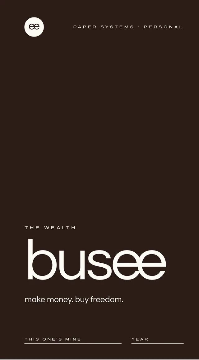 The Wealth — BUSEE printable planner pages